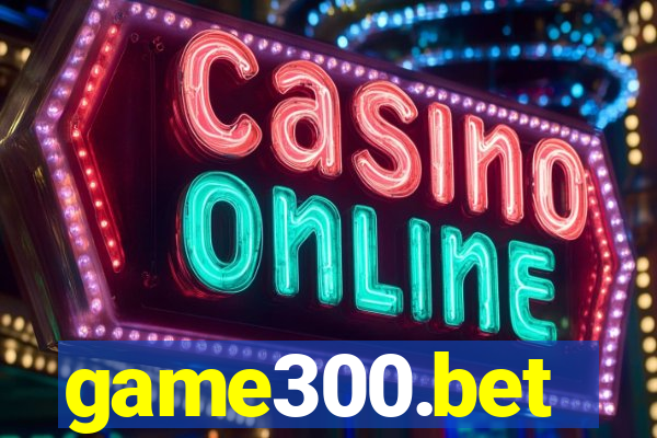 game300.bet