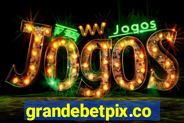grandebetpix.com