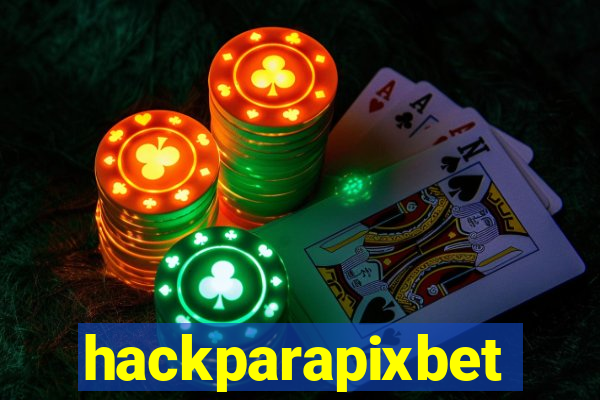 hackparapixbet