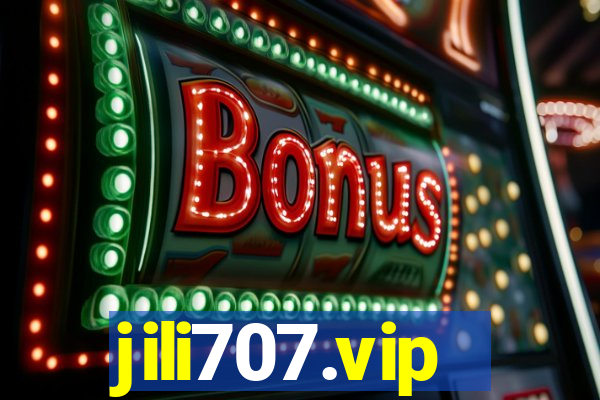 jili707.vip