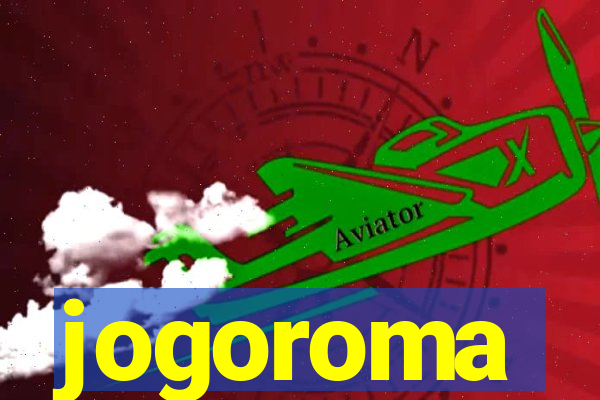 jogoroma