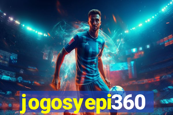 jogosyepi360