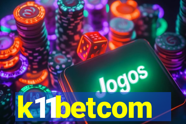 k11betcom