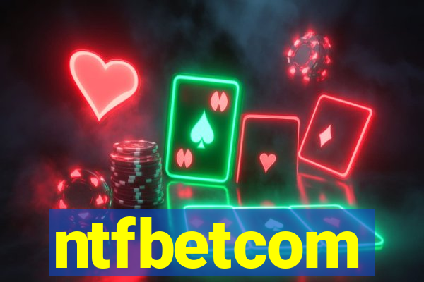 ntfbetcom