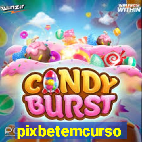 pixbetemcurso