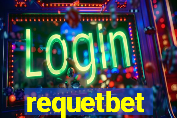 requetbet