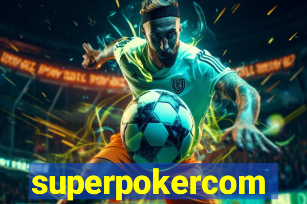 superpokercom