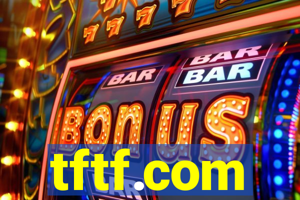 tftf.com
