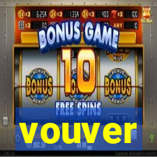 vouver