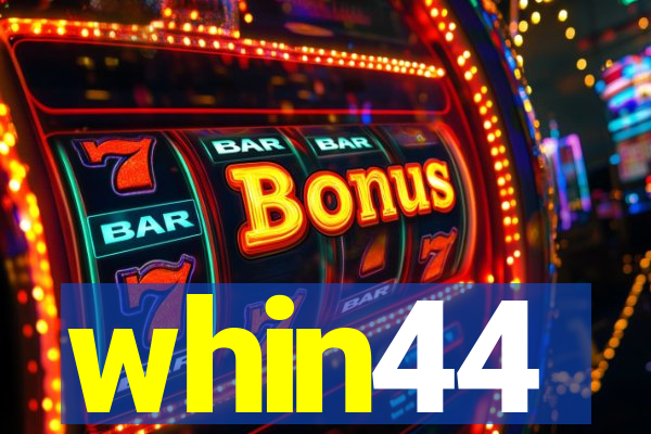 whin44