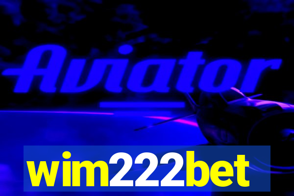 wim222bet