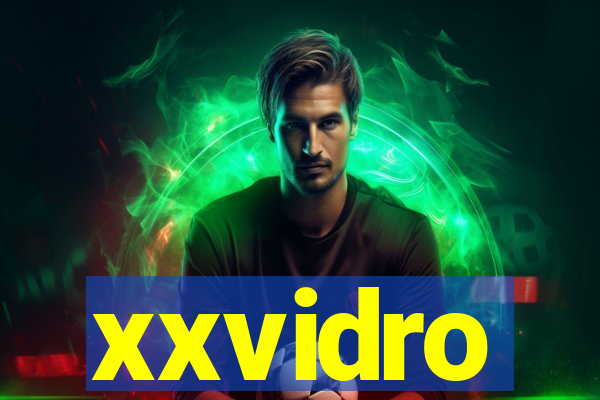 xxvidro